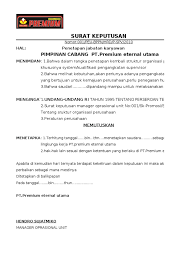 Download contoh surat penunjukan tugas july 1 2020 june 30 2020 by nurul saputro surat penunjukan adalah salah satu surat resmi yang dibuat oleh pihak yang mempunyai kewenangan yang mana ditujuakn kepada sebuah lembaga perusahaan ataupun perseorangan yang mana untuk dapat melakukan beberapa hal sesuai dengan isi surat penunjukan tersebut. Surat Keputusan Promosi
