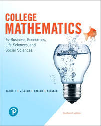 College Mathematics For Business Economics Life Sciences And Social Sciences And Mylab Math With Pearson Etext 24 Month Access Card Package 14th Edition Pearson