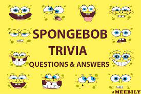 Settle onto the couch or around the kitchen table, grab some snacks, and put your smarts to the test! 70 Spongebob Trivia Questions Answers Meebily