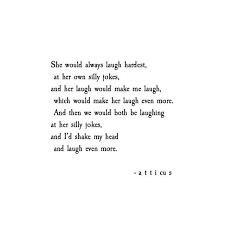Apparently My Laugh Is Funnier Than My Jokes Pretty Words Words Quotes Atticus Quotes