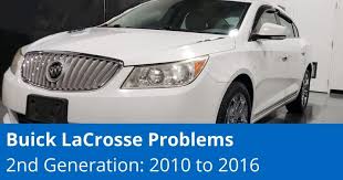 Common Buick LaCrosse Problems - 2nd Gen 2010 to 2016 - 1A Auto