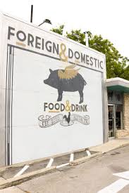 Brunch In Austin At Foreign And Domestic Austin City Limits Trip Foreign