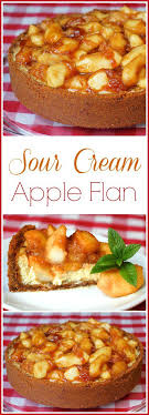 Sour Cream Apple Flan A Lighter Tasting Alternative To Heavier Cheesecake Recipe Dessert Recipes Desserts Apple Recipes