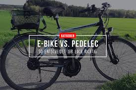 E Bike Oder Pedelec Alle Vor Und Nachteile Der Fahrrader Damit Ihr Euch Richtig Entscheidet Pedelec E Bike Fahrrad