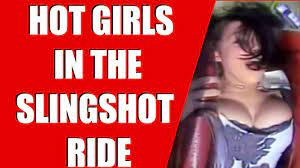 Ultimate slingshot the ride reactions pass outs and fails! Best Slingshots Ride Reactions Ever Hd 2015 1080p Passing Out The Girl Who Hot Nun