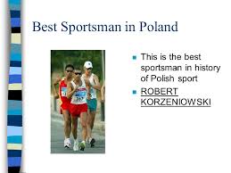 His last victories are the men's 50km walk in the olympic games 2004 and the men's 50km walk in the world championships. Robert Korzeniowski Excellent Polish Race Walker I Think Recently The Best Polish Sportsman Ppt Download