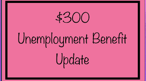 300 Unemployment Benefits Federal Boost Retroactive Pay Update December 7 Youtube