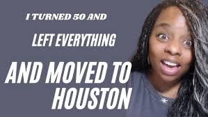 Leaving NC and Starting Over at 50! I Moved to Houston...