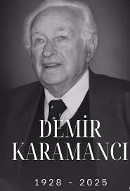 Kayserinin duayen işadamı Orta Anadolu fabrikası sahibi DEMİR KARAMANCI  İstanbul da vefat etmiştir cenazesi bugün öğle namazının ardından  Zincirlikuyu mezarlığında toprağa verilecektir Allah rahmet eylesin