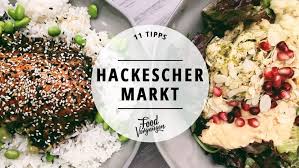 11 Cafes Und Restaurants Rund Um Den Hackeschen Markt Die Ihr Kennen Solltet In 2020 Essen Und Wein Berlin Essen Fruhstuck Berlin
