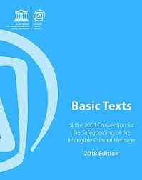 Operational Directives For The Implementation Of The Convention For The Safeguarding Of The Intangible Heritage Intangible Heritage Culture Sector Unesco