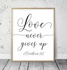 Fert, quae ferri ullo modo possunt. στέγει] as in 1 corinthians 9:12 : Love Never Gives Up 1 Corinthians 13 7 Bible Verse Printable Wall Art Quotes Aus Dem Ebay De Preisvergleich Bei E Pard