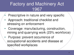 Factories and machinery (person in charge) Ppt Legal Requirements Of Occupational Safety And Health Powerpoint Presentation Id 1672982