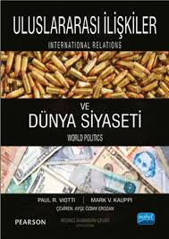 Favorilerime ekle alışveriş listeme ekle. Uluslararasi Iliskiler Ve Dunya Siyaseti Paul R Viotti Fiyati Satin Al Idefix