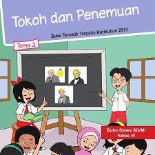 Pembelajaran tema 8 kelas 6 bumiku subtema 1 pembelajaran 2 yang ma. Kelas 6 Tema 3 Tokoh Dan Penemuan Aplikasi Di Google Play