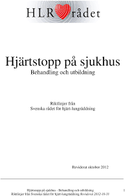 Lär dig vad som händer och hur du ska agera när någon drabbas här. Hjartstopp Pa Sjukhus Behandling Och Utbildning Pdf Free Download