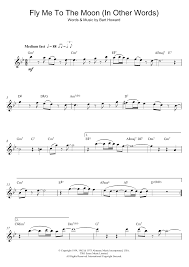 Frank sinatra fly me to the moon. Fly Me To The Moon In Other Words Sheet Music Frank Sinatra Tenor Sax Solo
