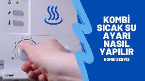 Ayrıca bebekler ve çocukların banyo suyu ısısına dikkat. Kombi Sicak Su Ayari Nasil Yapilir Kombi Servisi
