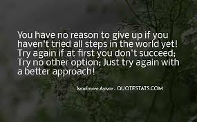 Check spelling or type a new query. Top 30 When You Try Your Best But You Don T Succeed Quotes Famous Quotes Sayings About When You Try Your Best But You Don T Succeed