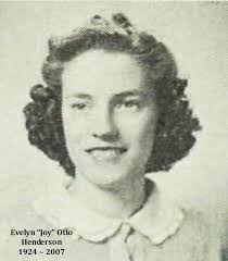 Evelyn Joy Otto Henderson (1924-2007)
