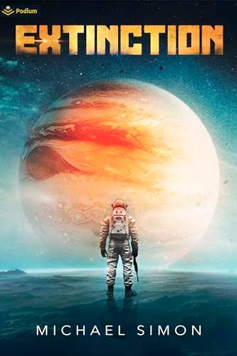Extinction (Extinction, #1) by Michael Simon | Goodreads