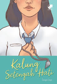 Kalung Setengah Hati By Ramajani Sinaga Di 2020 Novel Buku Kalung