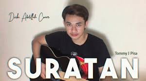 Am dm ingin ku menangis saat ku terpaku g c mengenangkan nasib diri yang tiada arti e/g# e am g tak pernah ku nikmati megahnya dunia f bahkan ku tak pernah tahu em e cantiknya raut. Suratan Tommy J Pisa Dwiki Abdillah Cover Chords Chordify