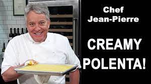 Creamy Polenta Polenta Cake Chef Jean Pierre Youtube In 2021 Polenta Cakes Polenta Creamy Polenta