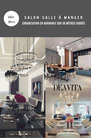 Idee Deco Salon Salle A Manger 30m2 Conseils Pour Une Deco Aboutie Idee Deco Salon Idee Deco Deco Salon