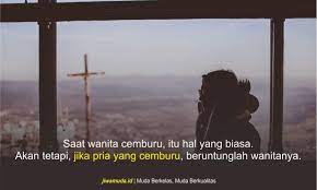 Cemburu merupakan sifat yang wajar dan bisa menghampiri siapa saja, tetapi cemburu itu belum tentu dengan pasangan namun sepasang kekasih sudah pasti terdapat dan pernah merasakan cemburu. Doi Gak Peka Ini 30 Kata Kata Cemburu Agar Hati Plong