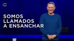 Somos llamados a ensanchar | Pastor Cash Luna - YouTube