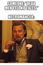 Secrets Can T Die Dndmemes Memes Dragon Memes Annoyed Meme