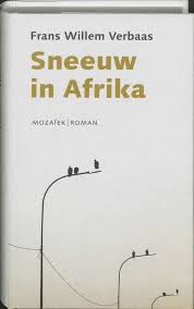Bol Com Sneeuw In Afrika Frans Willem Verbaas 9789023991755 Boeken