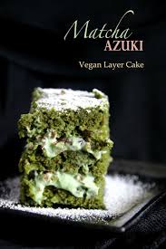 Vegan Matcha Azuki Layer Cake Matcha Recipe Vegan Matcha Cake Recipe Matcha Vegan