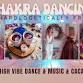 CHAKRA DANCING: Unapologetically Free | High Vibe event image
