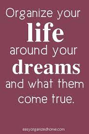 Organization Quotes 15 Inspirational Quotes About Being Organized Organization Quotes Happy Thoughts Quotes Inspirational Quotes