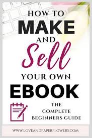 How To Write An Ebook And Make Money A Step By Step Guide For Beginners Ebook Writing Make Money Writing Writing A Book