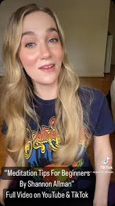 “Meditation Tips for Beginners , by Shannon Allman”, Full video