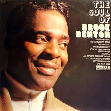 The Soul of Brook Benton by Brook Benton (Album; Harmony; HL 7346):  Reviews, Ratings, Credits, Song list