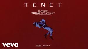 Travis Scott The Plan From The Motion Picture Tenet Official Audio Lyrics Travis Scott Song Reviews