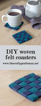 Collection by american felt and craft. Diy Woven Felt Coasters The Crafty Gentleman