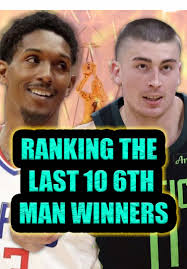 What Does It Mean to Be 6 Man of The Year Nba