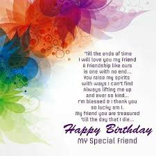 Special Person Happy Birthday Quotes For Special Friend Happy Birthday My Special Friend Birthday Wishes For Friend Birthday Message For Friend Birthday Wishes For A Friend Messages