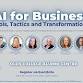 AI for Business - Tools, Tactics, Transformation — event image