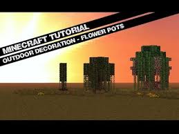 Minecraft Tutorial How To Build Flower Pots Outdoor Decoration Youtube