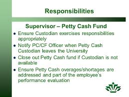 We're looking for a diligent accountant to keep our books and manage cash flow by reviewing payments by verifying documentation, and authorizing the disbursement within the terms and perimeters authorized. Petty Cash Change Fund Policies Procedures Ppt Video Online Download