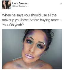 Pin On Makeup Humor