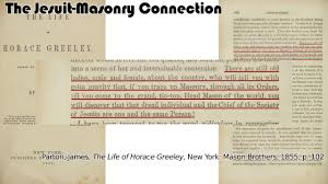 The Jesuit Masonry Connection Parton The Life Of Horace Greeley 1855 Life Jesuit Greeley