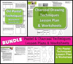 Oil Dry Pastel And Charcoal Techniques Bundle Lesson Plans And Worksheets Create Art With Me Dry Pastel Art Classroom Management Charcoal Drawing