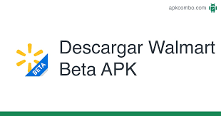 Walmart, la multinacional con grandes superficies en estados unidos cuenta con una aplicación oficial con la que podrás gestionar tus compras de una forma . Walmart Beta Apk 21 18 1 Beta Aplicacion Android Descargar